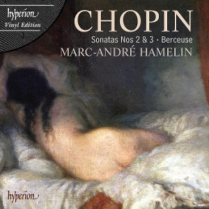 Hamelin, Marc-Andre – Chopin: Piano Sonatas Nos. 2 (1LP Vinyl)