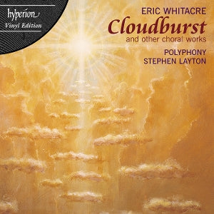 Polyphony & Stephen Layton – Whitacre: Cloudburst (1LP Vinyl)