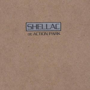 Shellac – At Action Park (1LP Vinyl)
