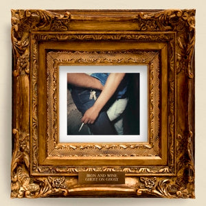 Iron & Wine – Ghost On Ghost vinyl