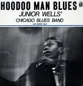 Wells, Junior – Hoodoo Man Blues vinyl