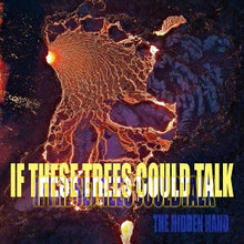 If These Trees Could Talk – The Hidden Hand cd