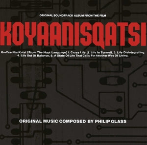 Glass, Philip – Koyaanisqatsi cd