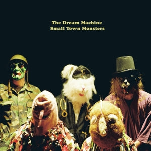 Dream Machine – Small Town Monsters (1LP Vinyl)