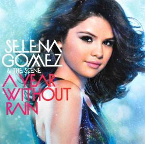 Selena Gomez & the Scene – A Year Without Rain (1 CD)