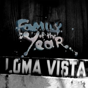 Family of the Year – Loma Vista (1LP Vinyl)