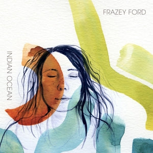 Ford, Frazey – Indian Ocean vinyl