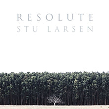 Larsen, Stu – Resolute vinyl