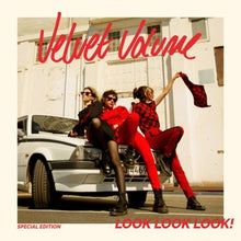 Velvet Volume – Look Look Look! vinyl