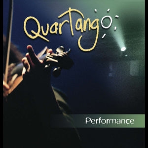 Quartango – Performance cd