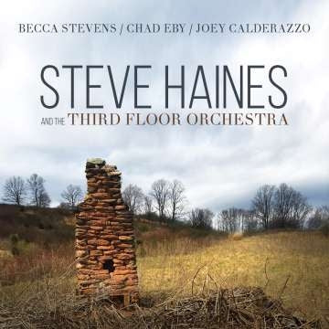 Steve Haines and the Third Flo – Steve Haines and the Third Floor Orchestra (1 CD)