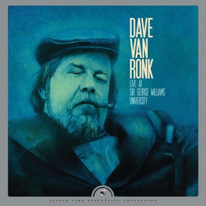 Dave Van Ronk – Live At Sir George Williams University (1LP Vinyl)