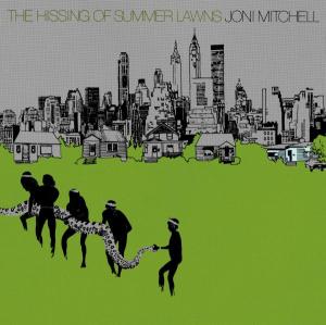 Joni Mitchell – The Hissing of Summer Lawns (1 CD)