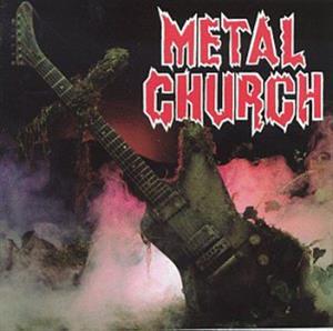Metal Church – Metal Church (1 CD)