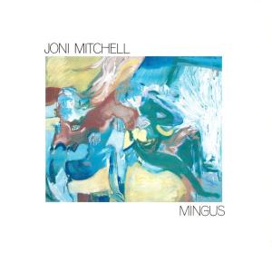 Joni Mitchell – Mingus (1 CD)