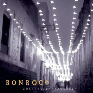Santaolalla, Gustavo – Ronroco vinyl