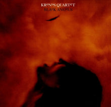 Kronos Quartet – Black Angels vinyl