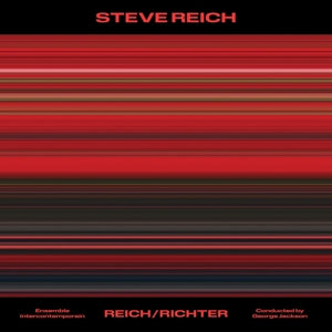 Ensemble Intercontemporain – Reich/Richter (1LP Vinyl)