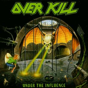 Overkill – Under the Influence (1CD)