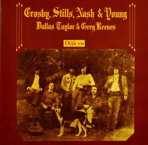Crosby, Stills, Nash & Young – Deja Vu (1CD)