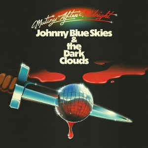 Johnny Blue Skies – Mutiny After Midnight (1LP Vinyl)