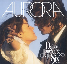 Jones, Daisy & the Six – Aurora vinyl