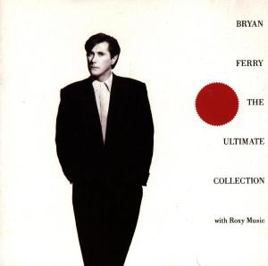 Bryan Ferry – Bryan Ferry: the Ultimate Collection (1 CD)