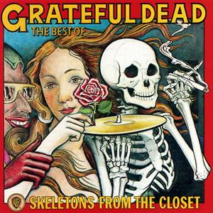 Grateful Dead – Best of the Skeletons From the Closet: Greatest Hits cd