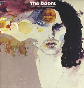 The Doors – Weird Scenes Inside the Gold Mine.