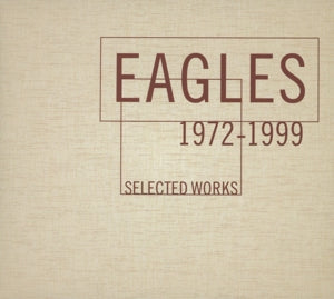 Eagles – Selected Works (1972-1999) cd