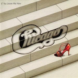 Chicago – If You Leave Me Now & Other Hits (1 CD)