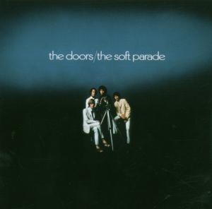 The Doors – Soft Parade (Expanded) (1 CD)