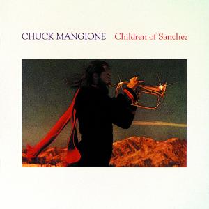 Mangione, Chuck – Children of Sanchez cd