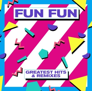 Fun Fun – Greatest Hits & Remixes (1LP Vinyl)