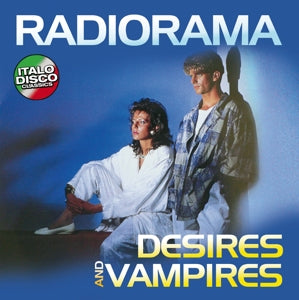 Radiorama – Desires and Vampires (1LP Vinyl)