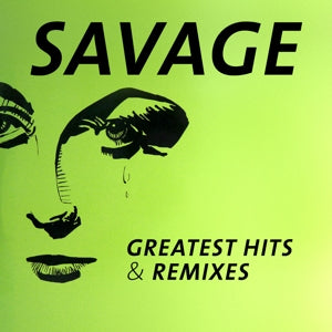 Savage – Greatest Hits & Remixes (2CD)
