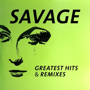 Savage – Greatest Hits & Remixes vinyl