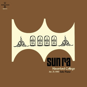 Sun Ra – Haverford College, Jan. 25, 1980 (1LP Vinyl)
