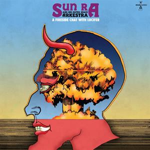 Sun Ra – A Fireside Chat With Lucifer vinyl