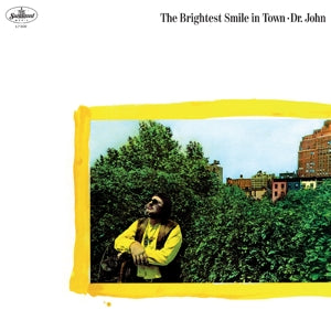 Dr. John – The Brightest Smile In Town vinyl
