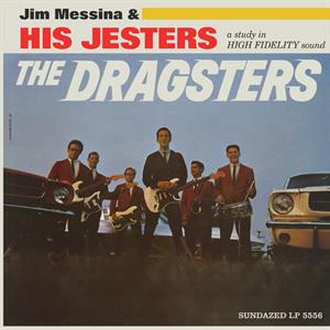 Jim Messina & His Jesters – Dragsters (1CD)