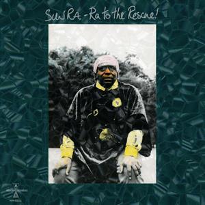 Sun Ra – Ra To the Rescue vinyl