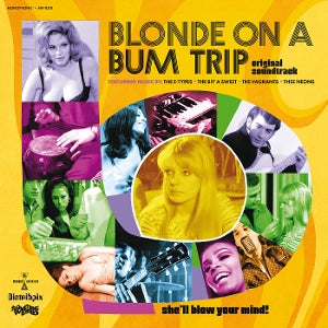 SOUNDTRACK – Blonde On a Bum Trip (1LP, Coloured Vinyl)
