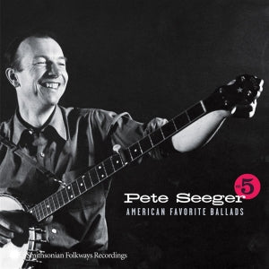 Seeger, Pete – American Favorite Ballads Vol. 5 cd