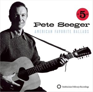 Pete Seeger – American Favorite Ballads 1/5 (5-CD-Set)
