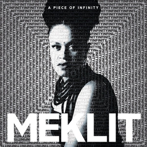 Meklit – A Piece of Infinity (1CD)