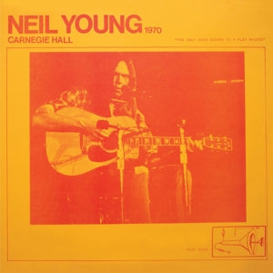 NEIL YOUNG – Carnegie Hall 1970 vinyl