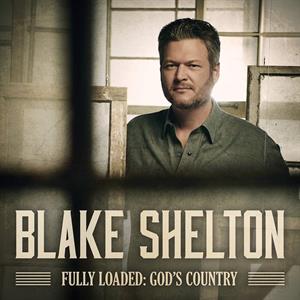 Blake Shelton – Fully Loaded: God's Country (1CD)