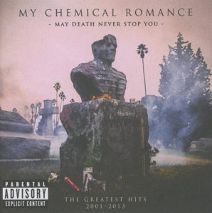 My Chemical Romance – May Death Never Stop You (1CD)