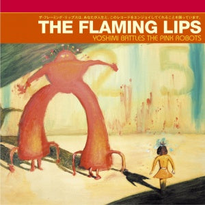 Flaming Lips – Yoshimi Battles the Pink Robots vinyl